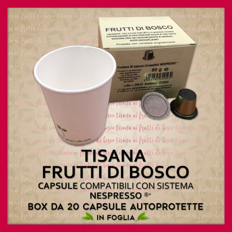 Tisana Frutti Bosco in Foglia Compatibili Nespresso* 20 Caps