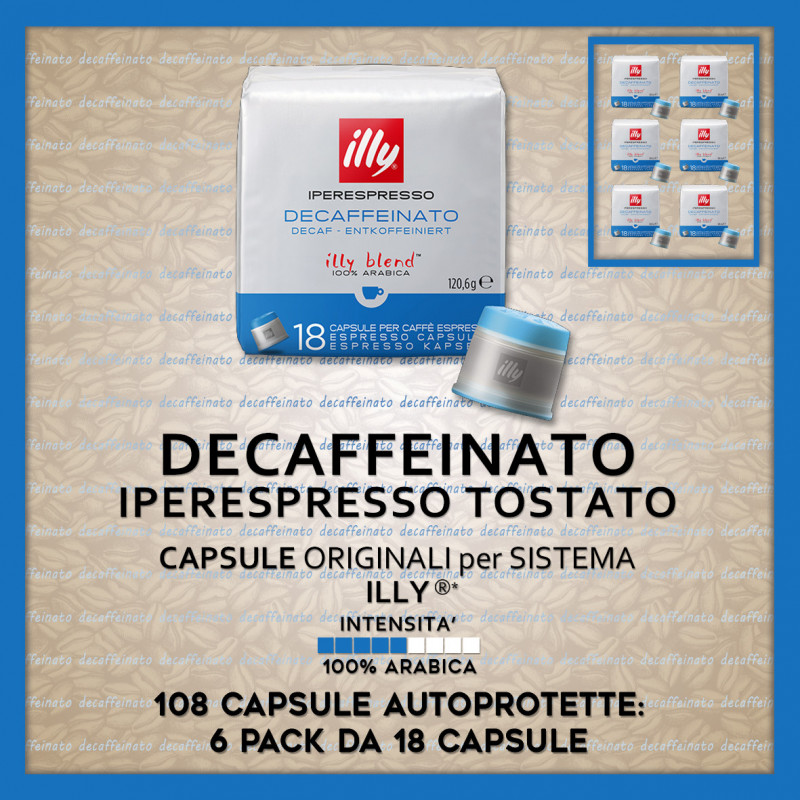 Decaffeinato Iperespresso Tostato Originali Illy* 108 Caps: 6 Pack x 18 Capsule Autoprotette