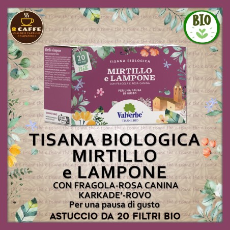 TISANA Bio “MIRTILLO E LAMPONE”: 20 filtri