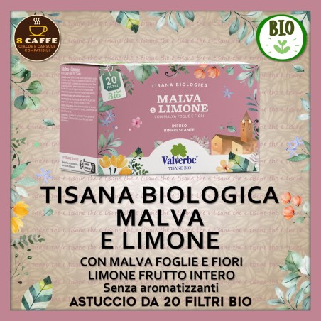 TISANA Bio “MALVA e LIMONE”: 20 filtri