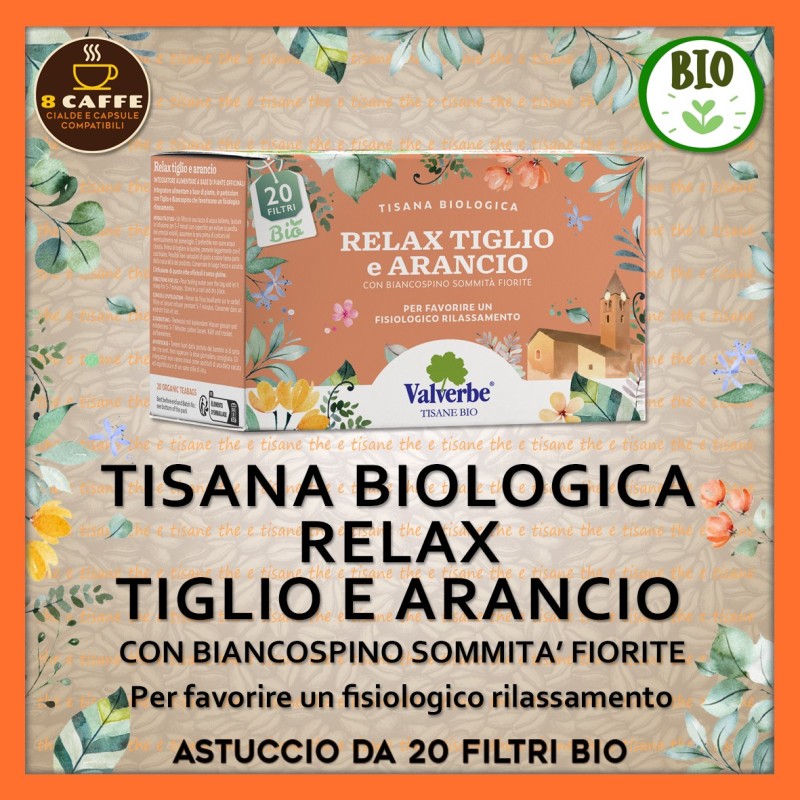 TISANA Bio “RELAX Tiglio e Arancio”: 20 filtri